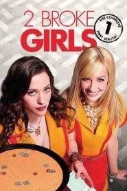 2 Broke Girls: Stagione 1