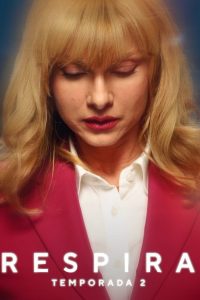 Respira: Stagione 2