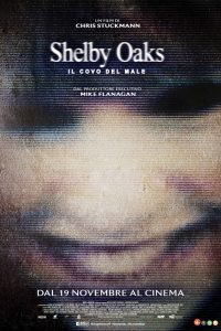 Shelby Oaks – Il covo del male