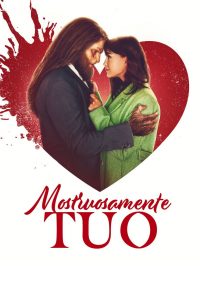 Mostruosamente tuo