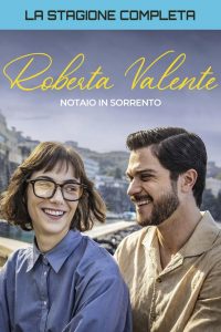 Roberta Valente – Notaio in Sorrento: Stagione 1